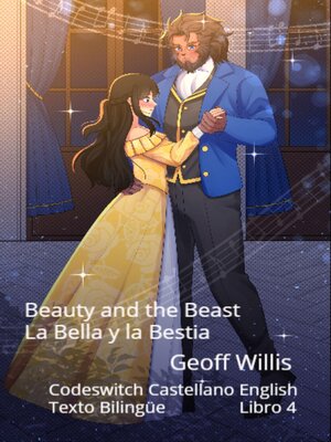 cover image of Beauty and the Beast --La Bella y la Bestia